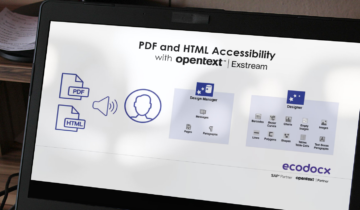pdf and html accessability with opentext exstream in designer and design manager